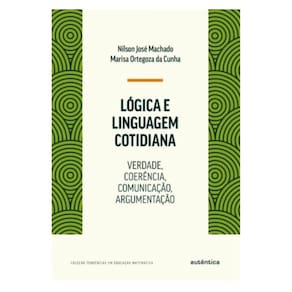 Lógica E Linguagem Cotidiana
