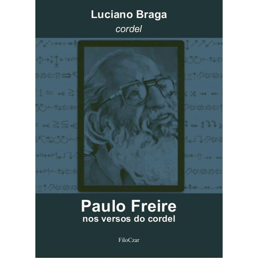 Paulo Freire Nos Versos Do Cordel