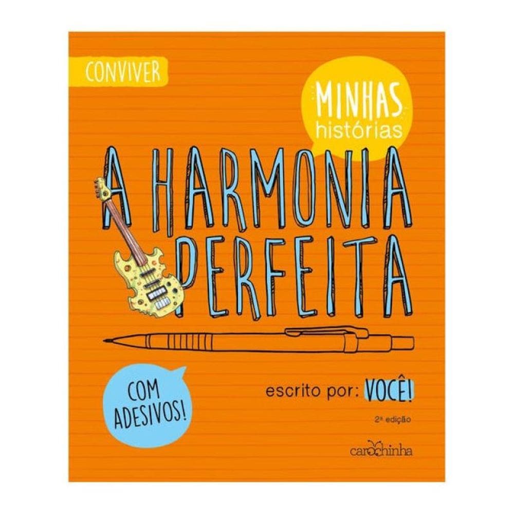 A Harmonia Perfeita