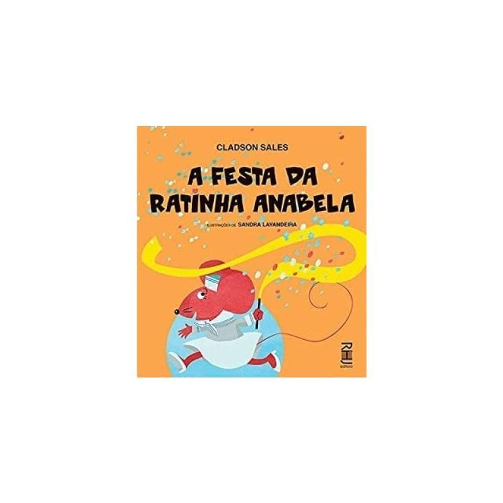 A Festa Da Ratinha Anabela