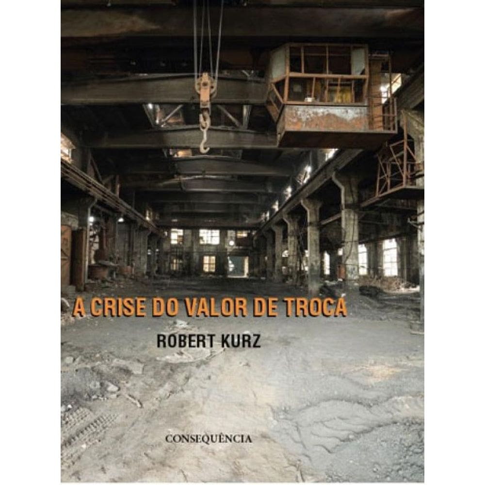 Crise Do Valor De Troca, A