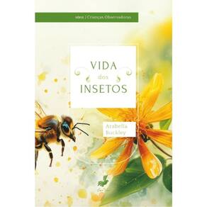 Vida Dos Insetos