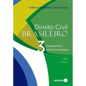 Direito Civil Brasileiro Vol. 3 - 19ª Edição 2022