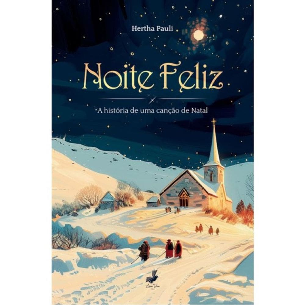 Noite Feliz — A História De Uma Canção De Natal