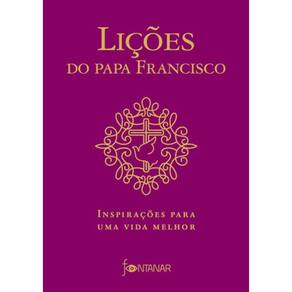 Lições Do Papa Francisco