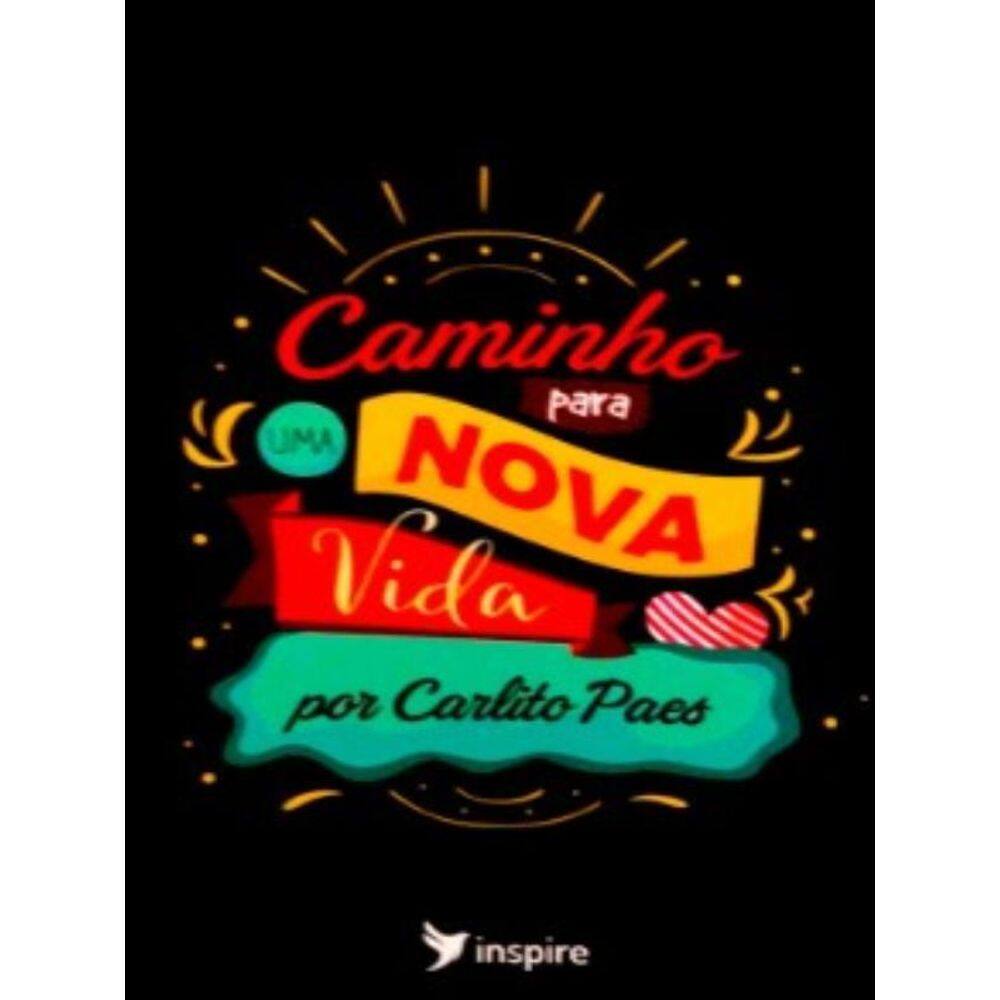 Caminho Para Uma Nova Vida