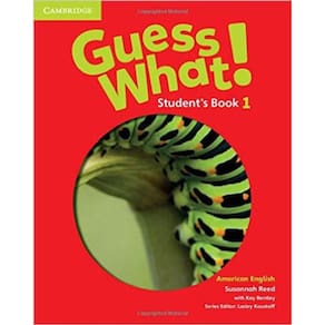 Guess What! 1 - Student`S Book - American English