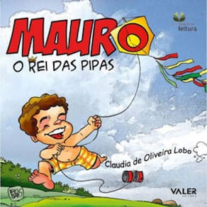 Mauro : O Rei Das Pipas