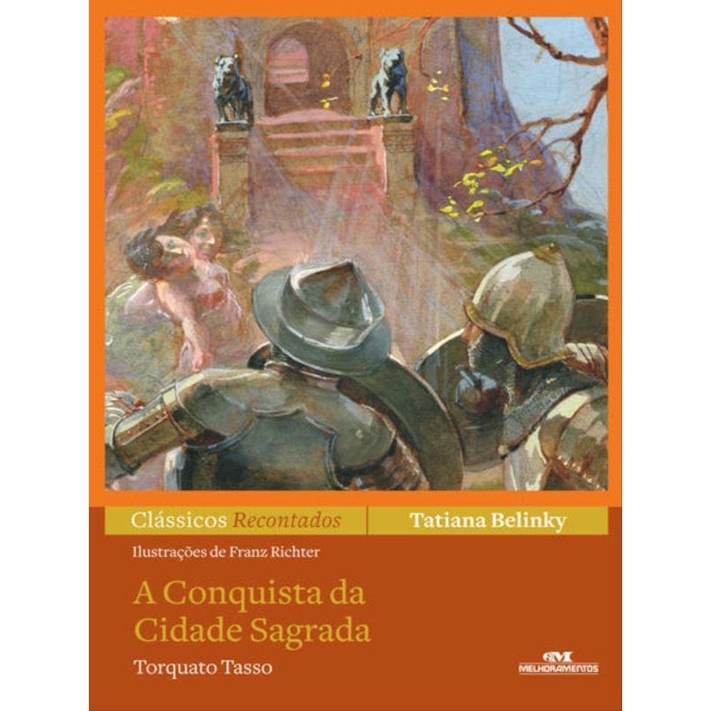 A Conquista Da Cidade Sagrada