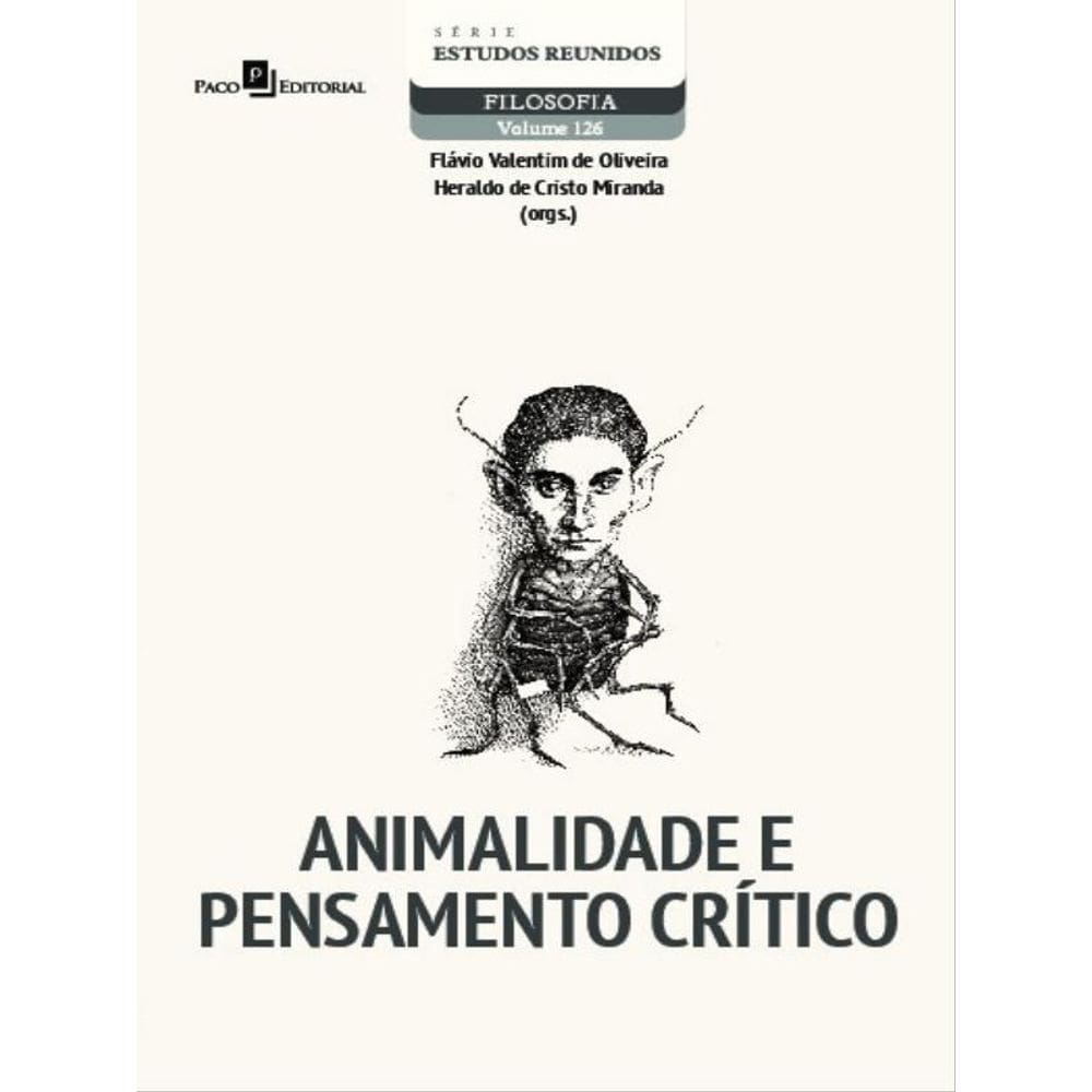 Animalidade E Pensamento Crítico - Vol. 126