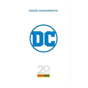 Especial 20 Anos Panini Comics: Dc