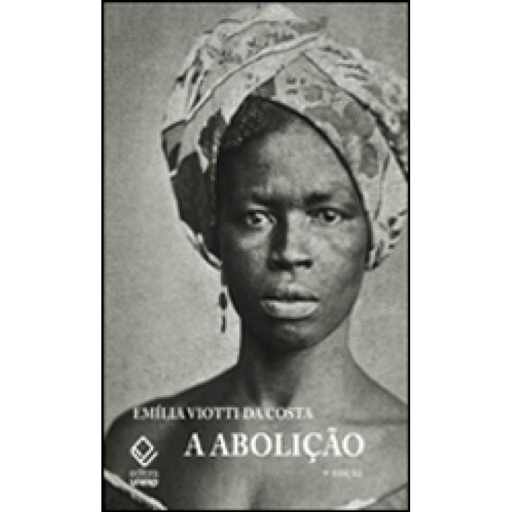 A Abolição - 9ª Edição