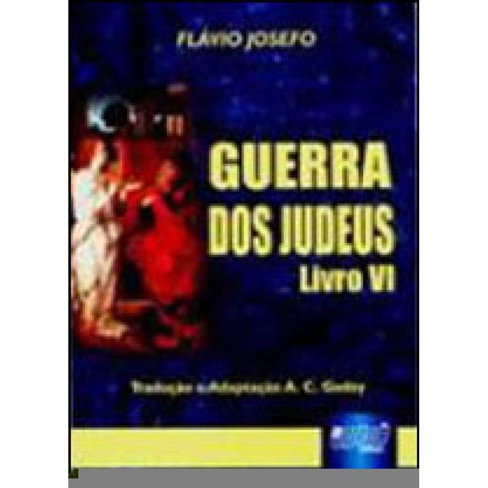 Guerra Dos Judeus - Livro Vi