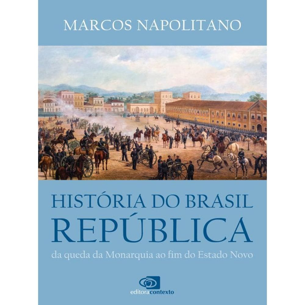 História Do Brasil República