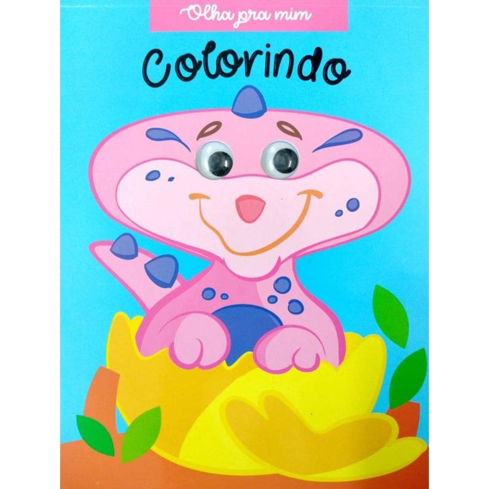 Colorindo O Dino - Olha Pra Mim
