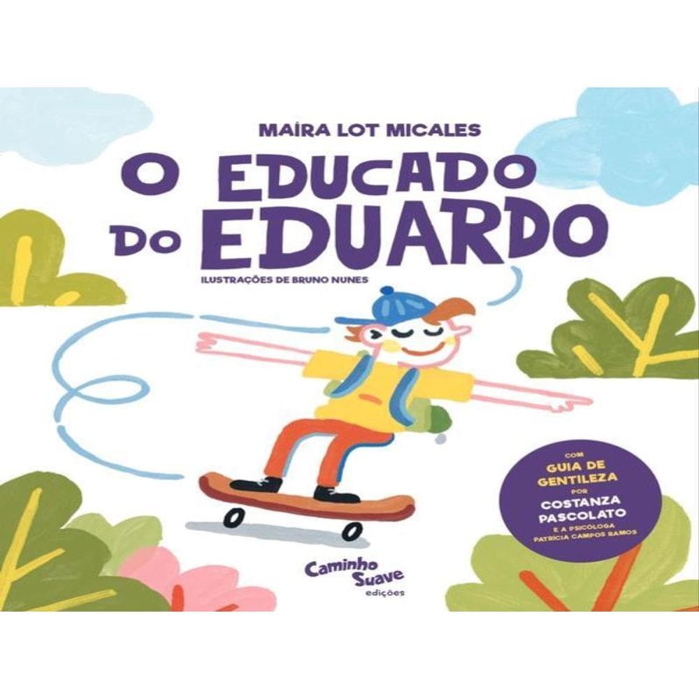 O Educado Do Eduardo