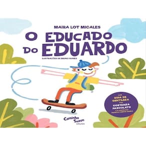 O Educado Do Eduardo