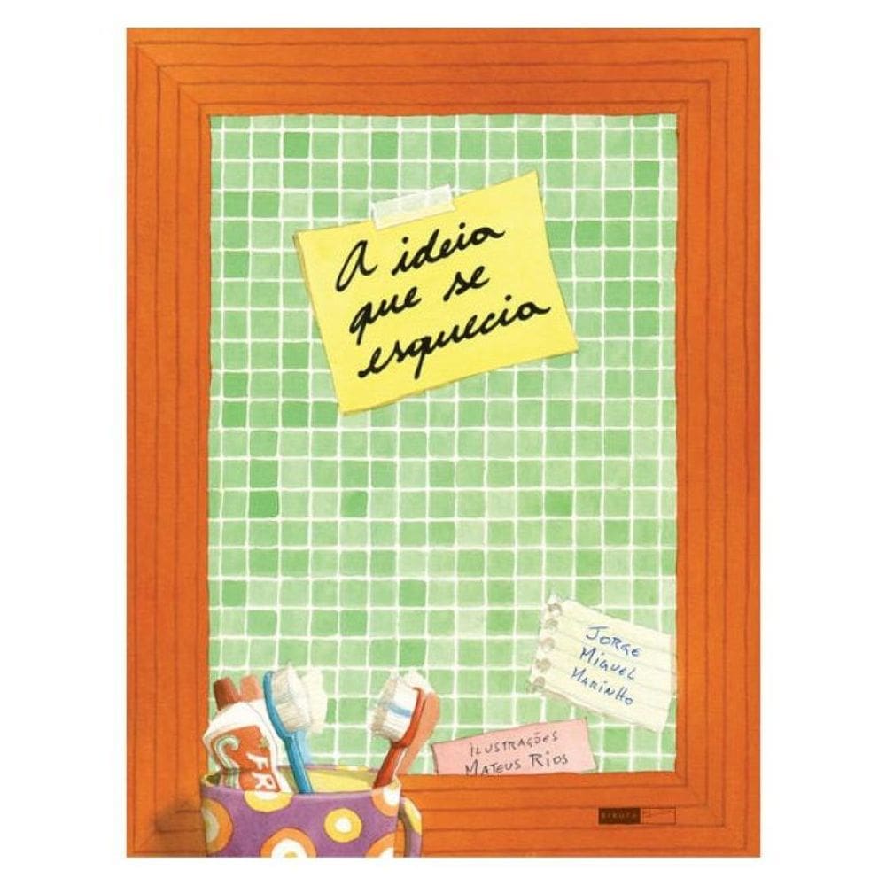 A Ideia Que Se Esquecia