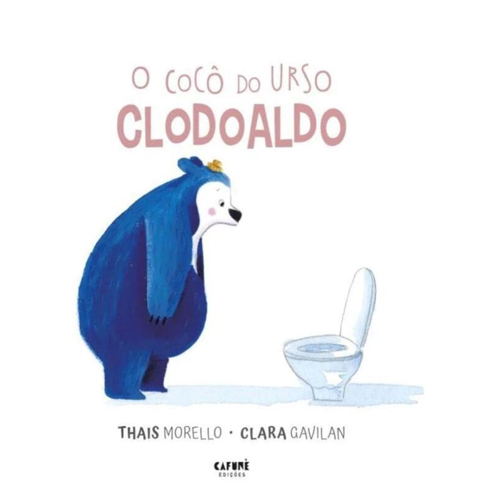 O Cocô Do Urso Clodoaldo