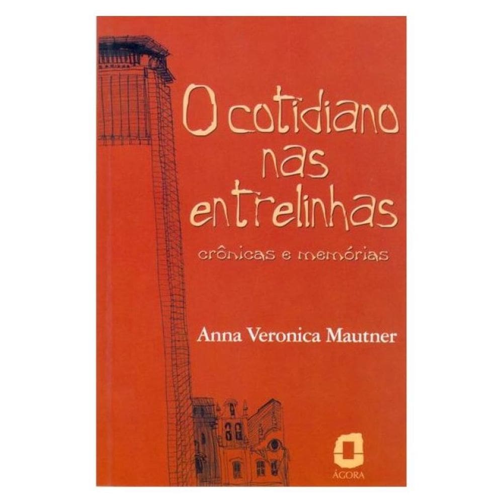 O Cotidiano Nas Entrelinhas