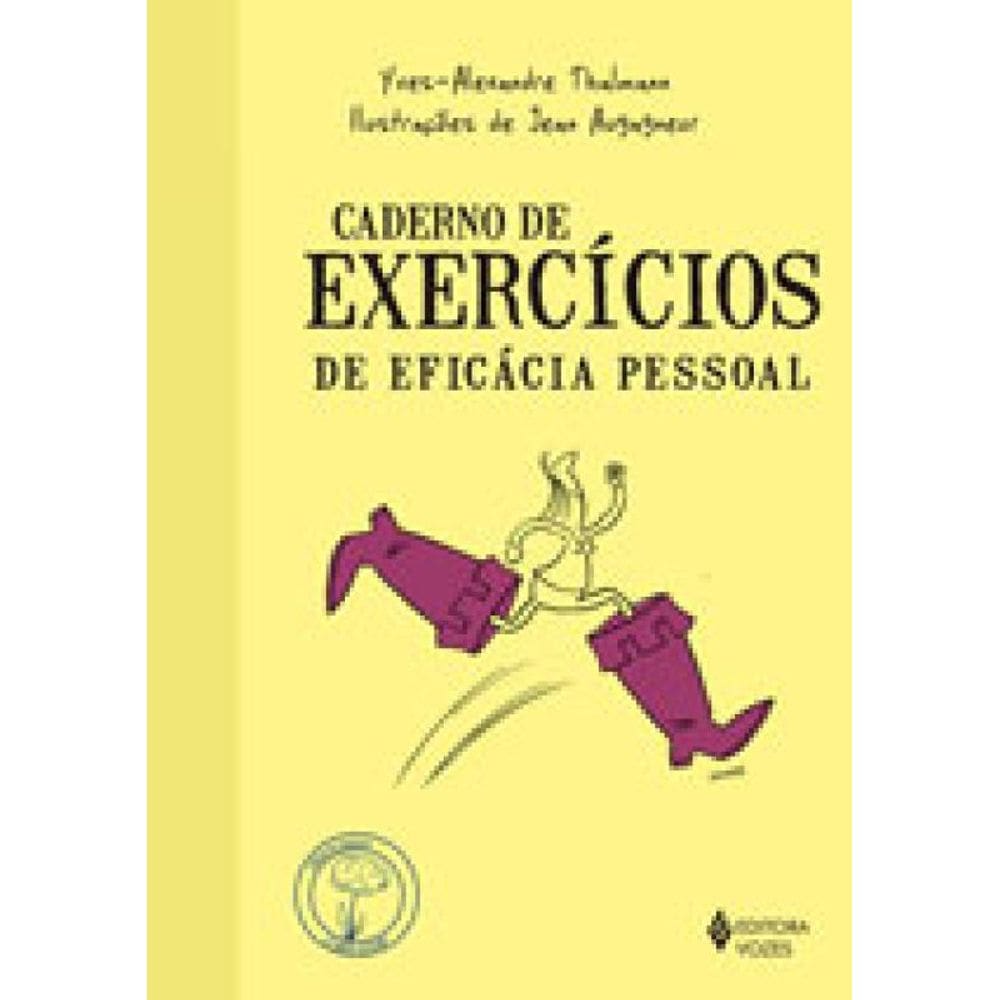 Caderno De Exercícios De Eficácia Pessoal