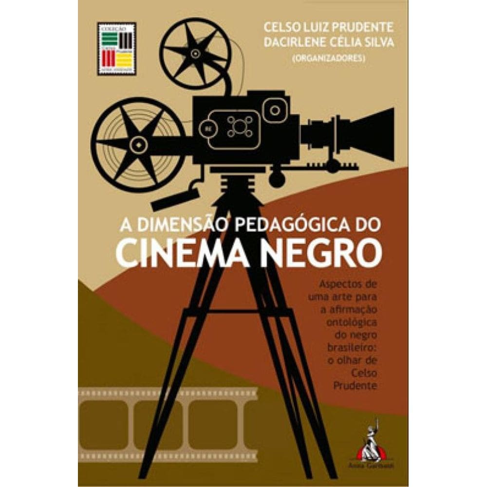 Dimensão Pedagógica Do Cinema Negro