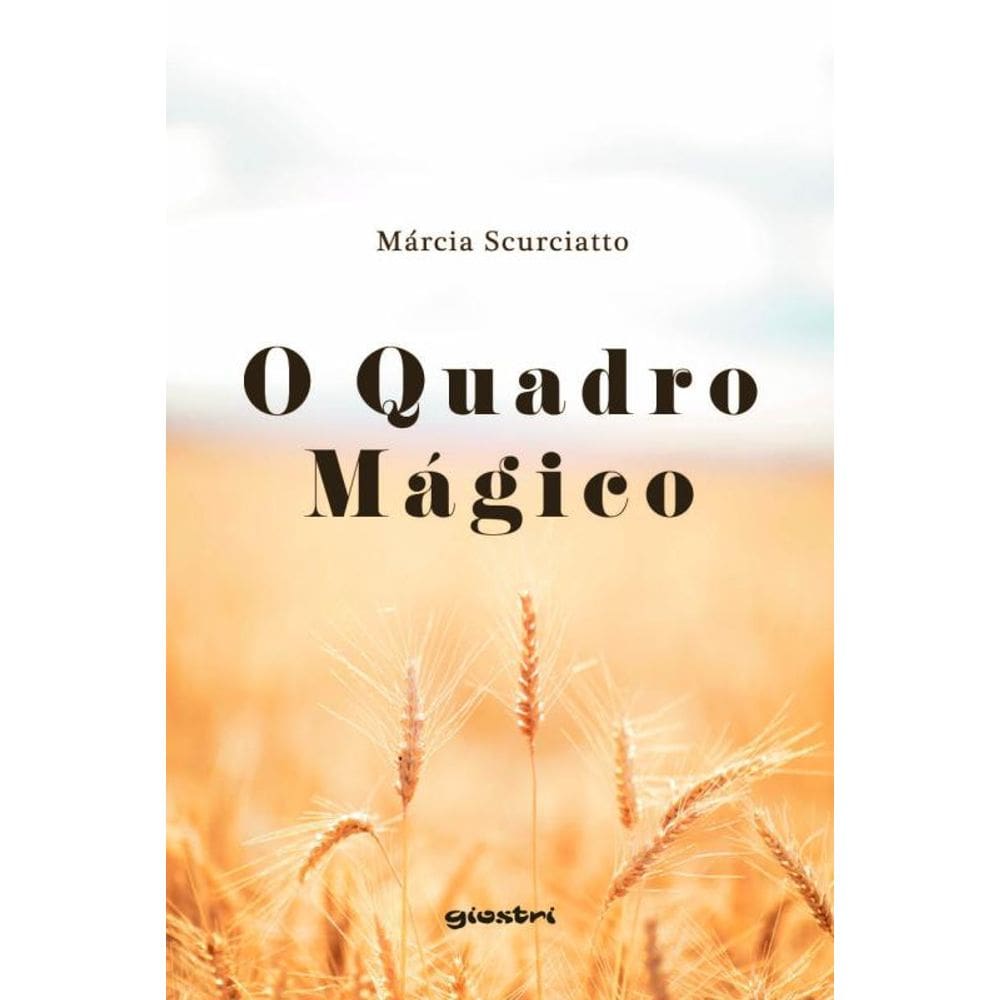 O Quadro Mágico - Vol. 1