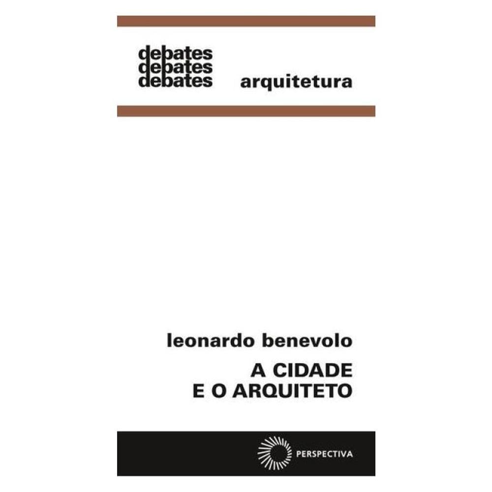 A Cidade E O Arquiteto