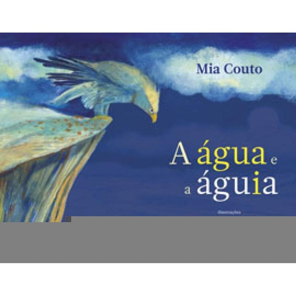 A Água E A Águia