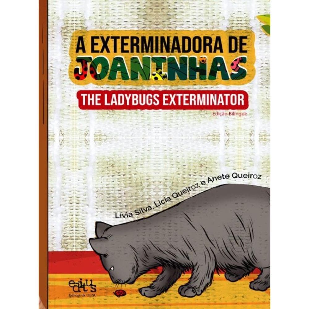 A Exterminadora De Joaninhas