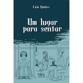 Um Lugar Para Sentar