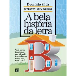 A Bela História Da Letra B