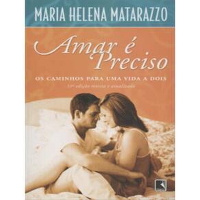 Amar É Preciso