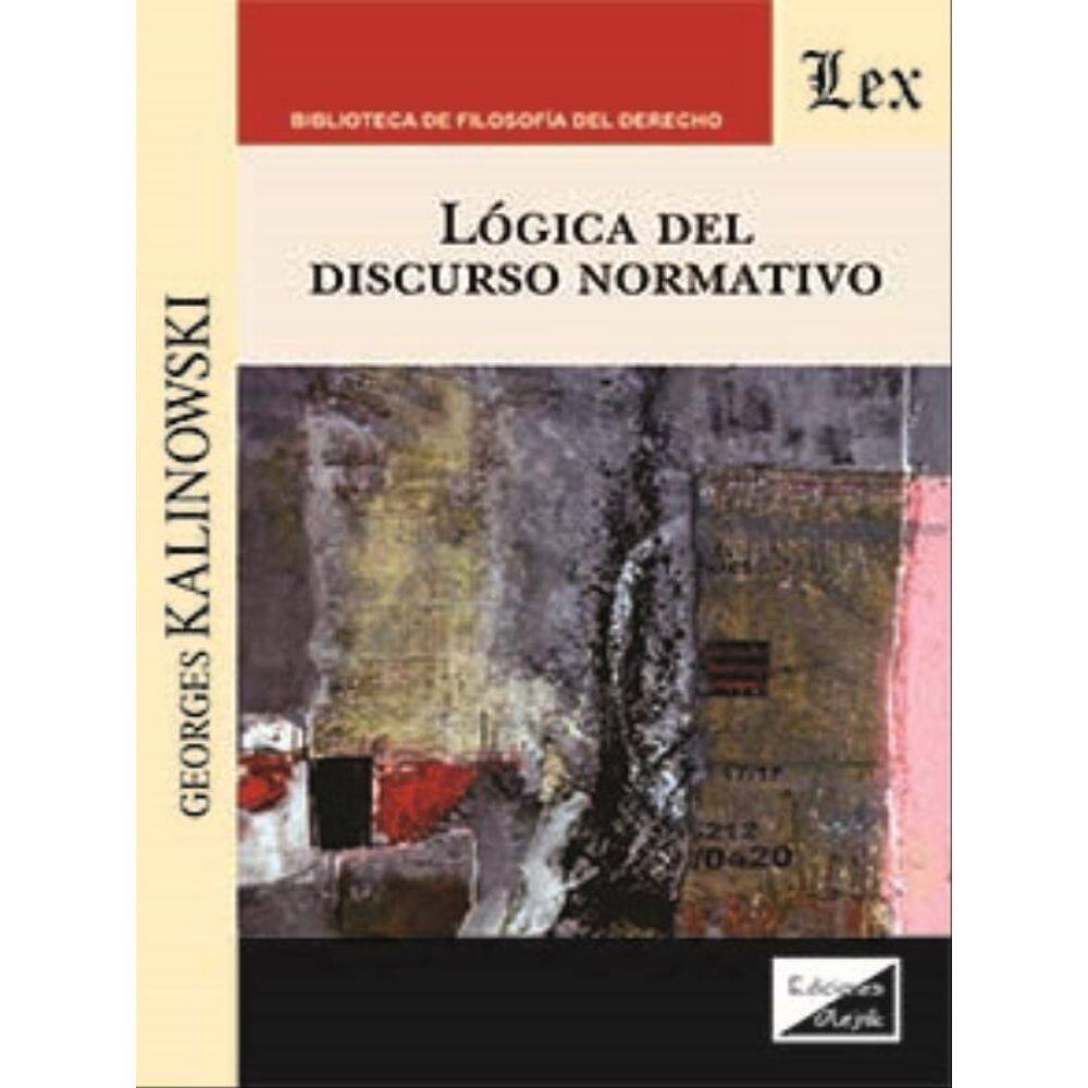 Lógica Del Discurso Normativo