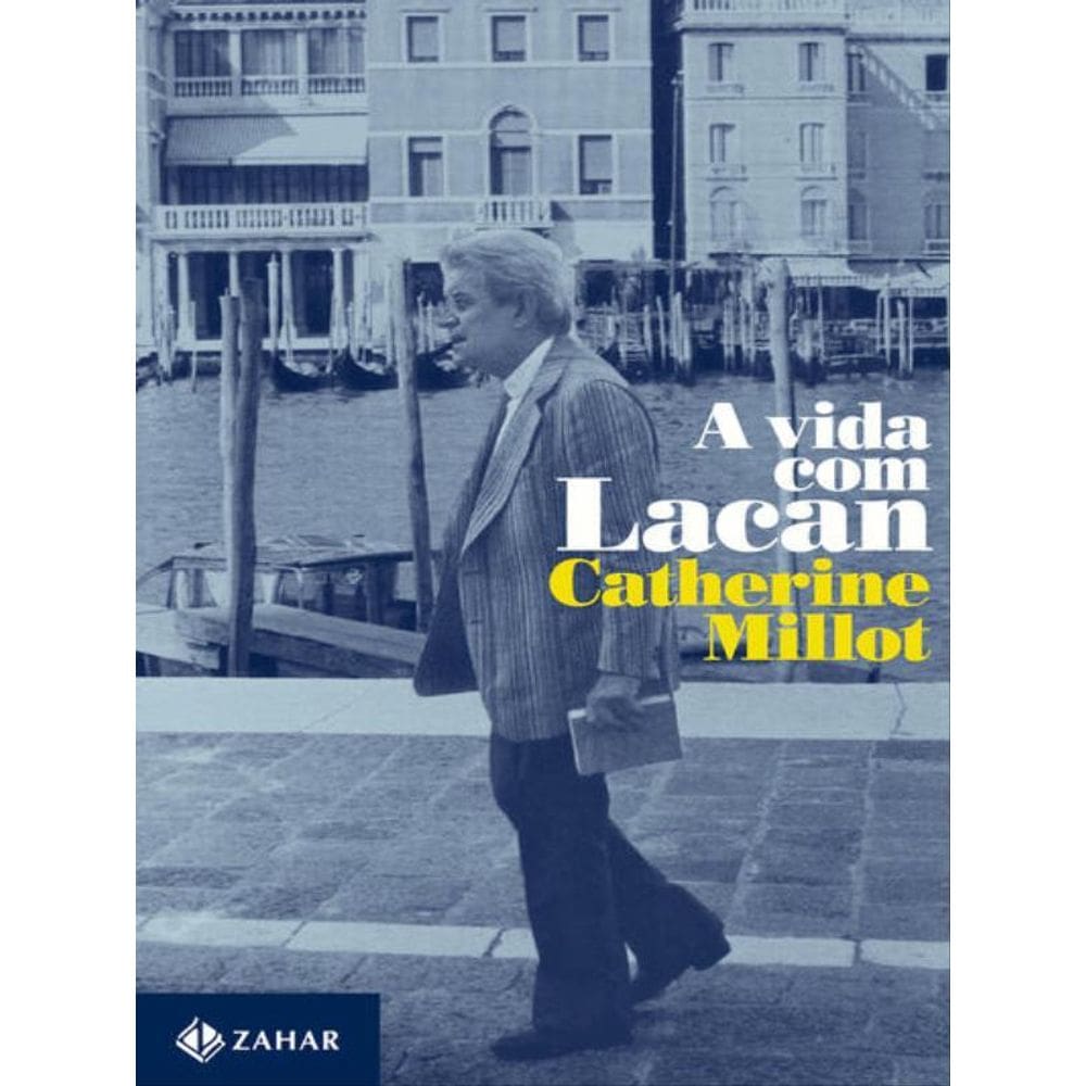 A Vida Com Lacan