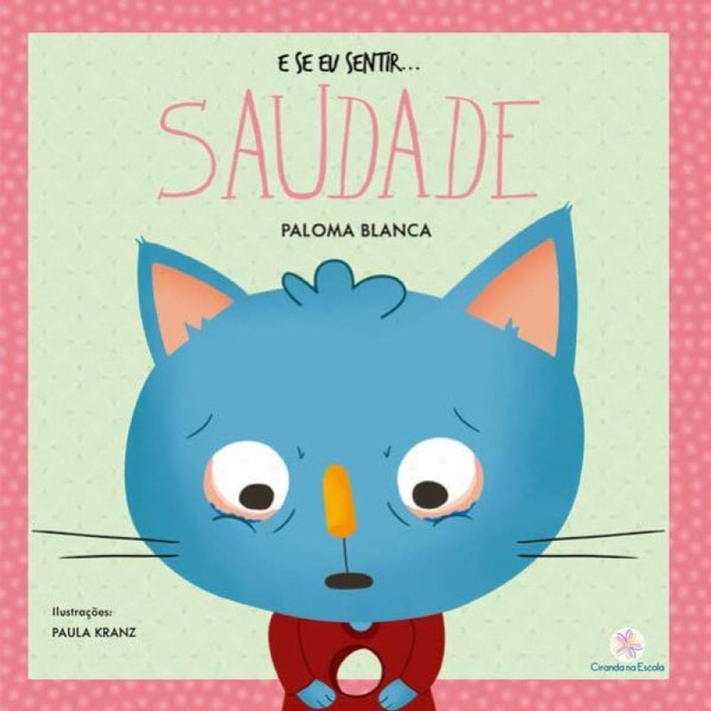 E Se Eu Sentir... Saudade