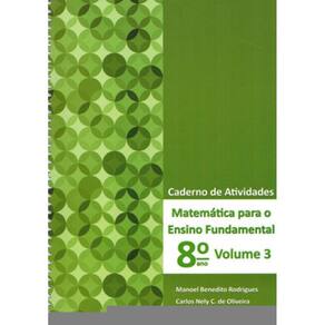Matemática Para Ensino Fundamental - 8º Ano - Caderno De Atividades - Vol. 3