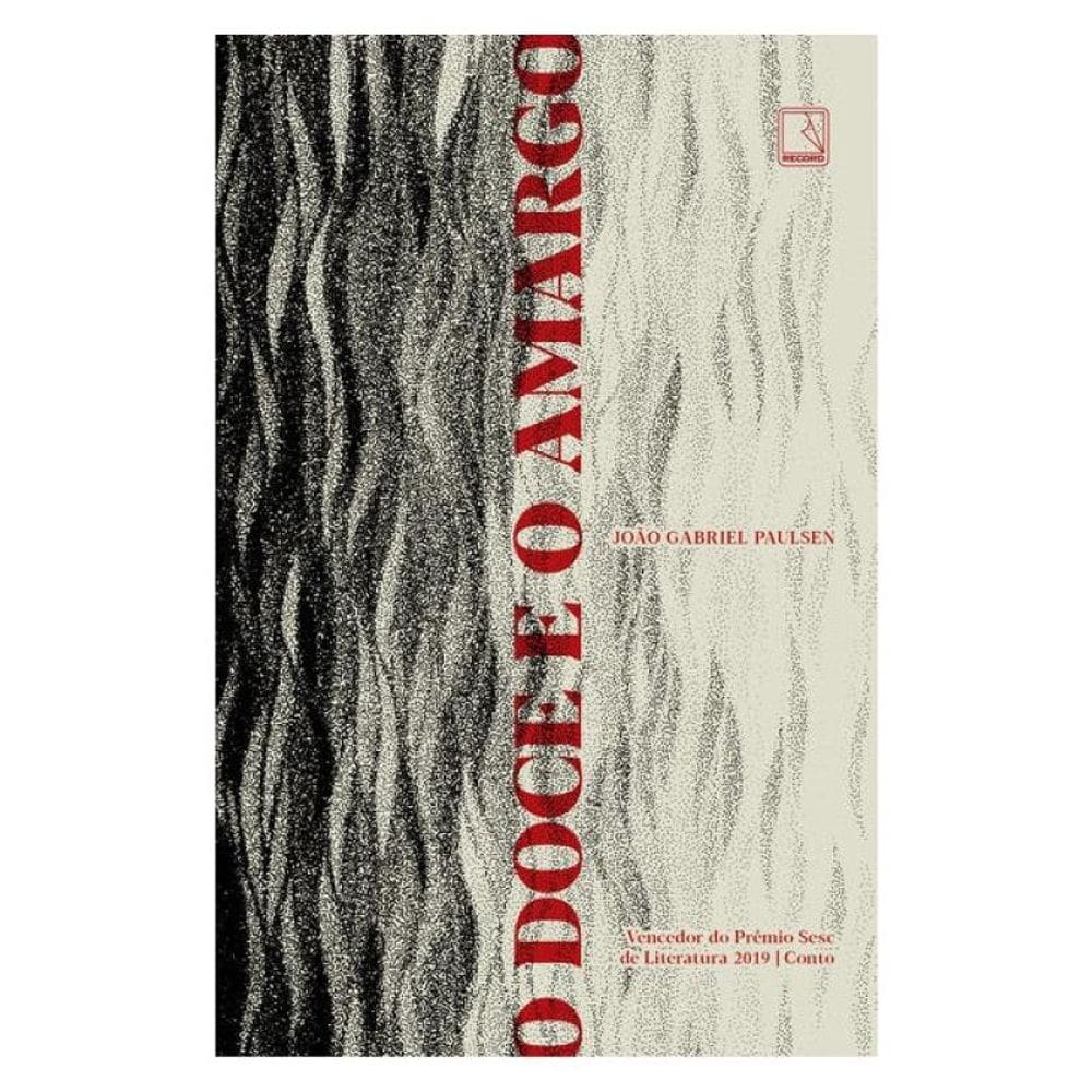 O Doce E O Amargo