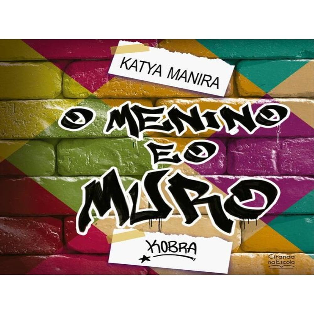 O Menino E O Muro