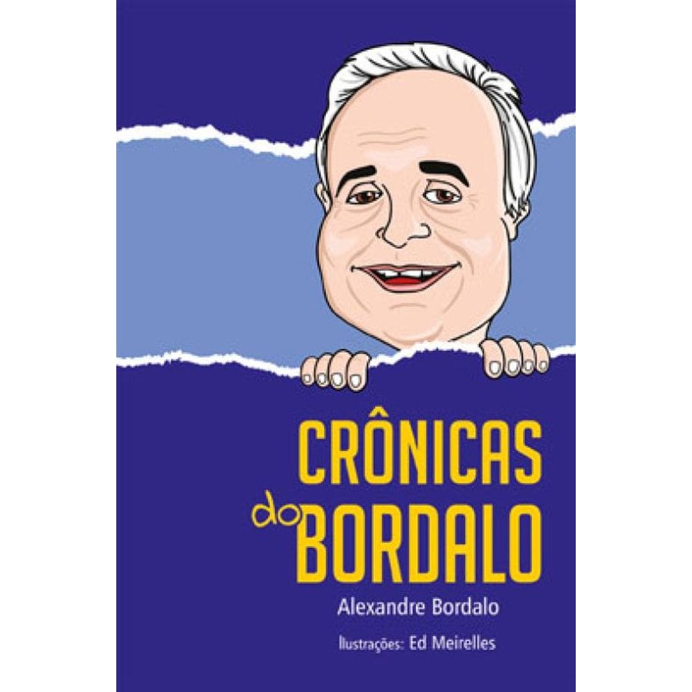 Crônicas Do Bordalo