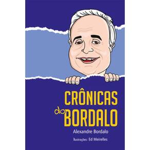 Crônicas Do Bordalo