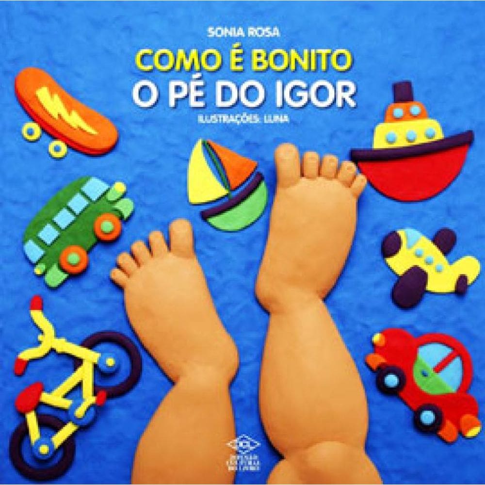 Como É Bonito O Pé Do Igor