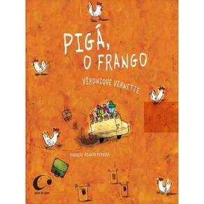 Pigá, O Frango