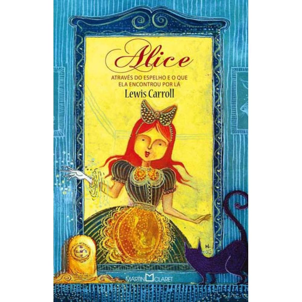 Alice Através Do Espelho - Vol. 257