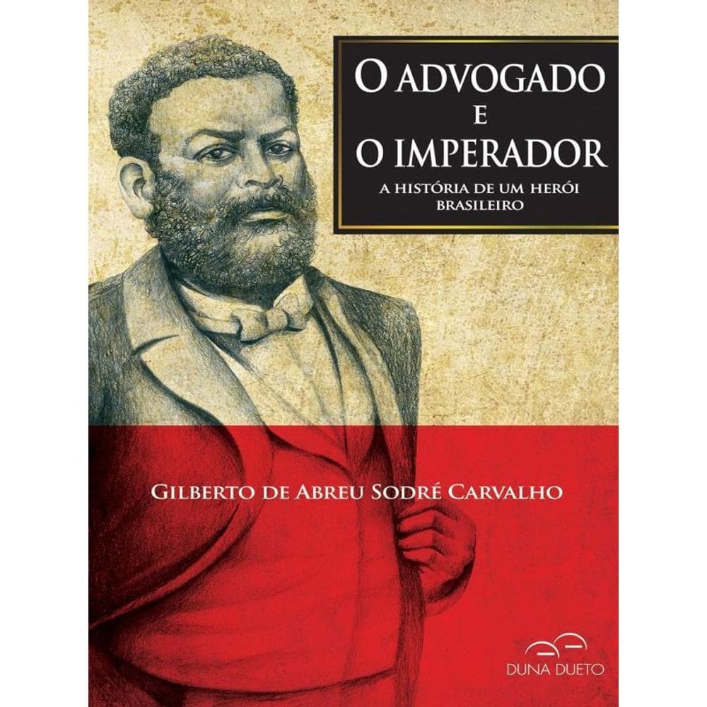 Advogado E O Imperador, O