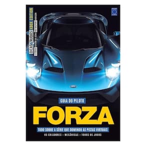 Dicas & Truques - Xbox Edition 07 - Guia Do Piloto Forza