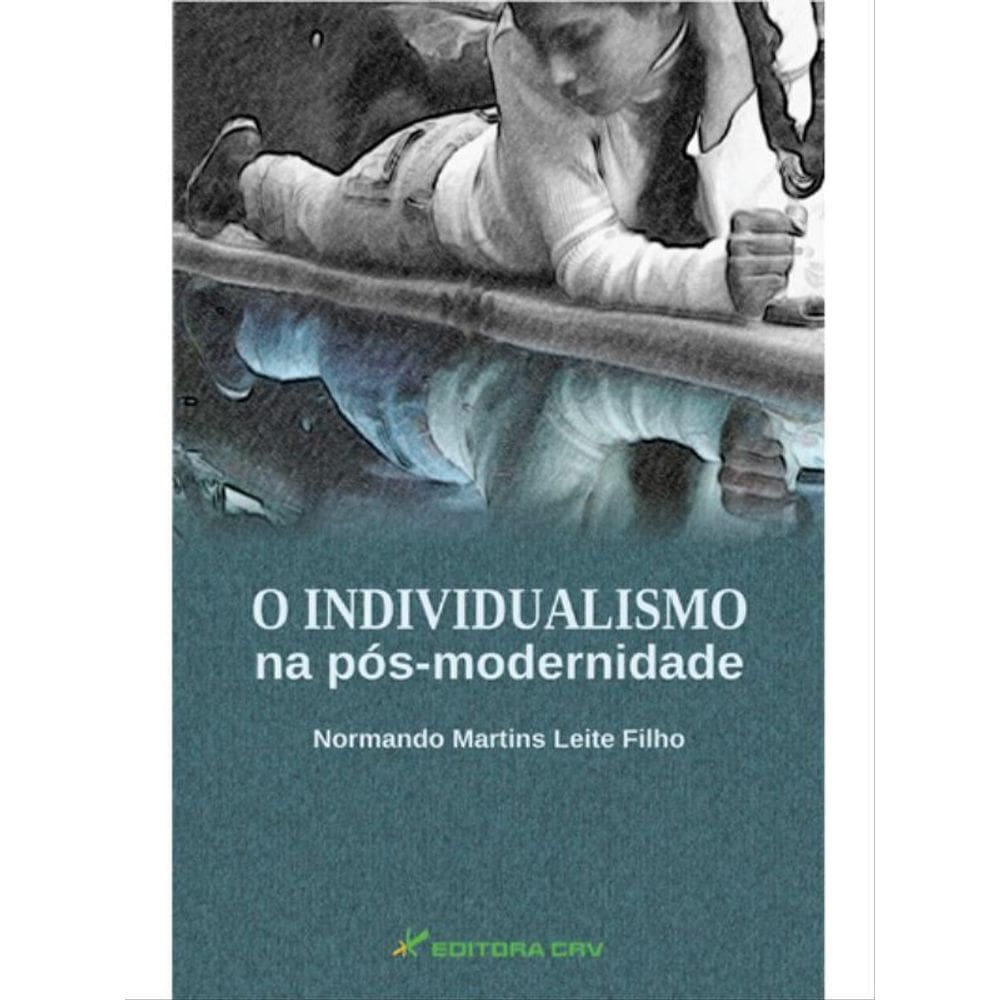 O Individualismo Na Pós-Modernidade