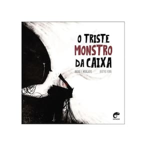 O Triste Monstro Da Caixa