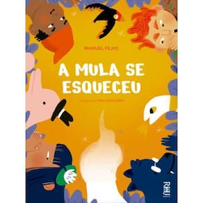 A Mula Se Esqueceu