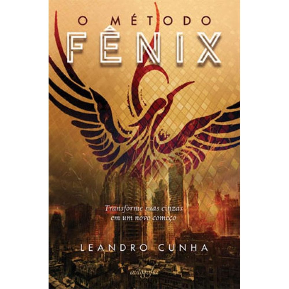 O Método Fênix